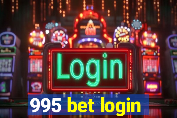 995 bet login