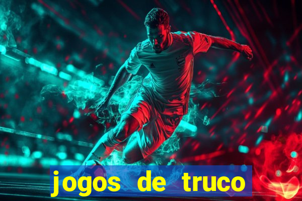 jogos de truco online grátis