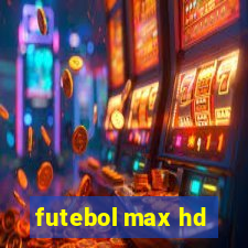 futebol max hd