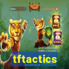 tftactics