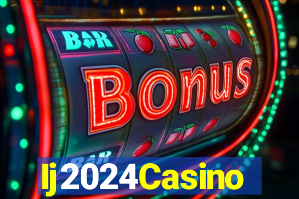 Ij2024Casino