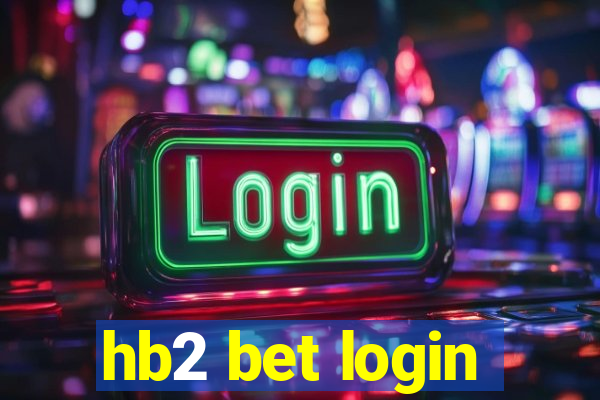 hb2 bet login