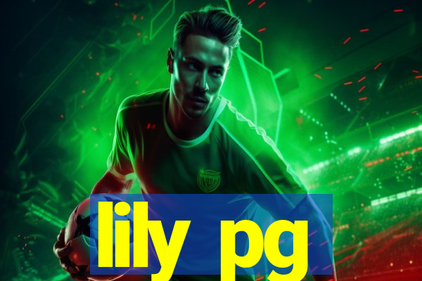 lily pg