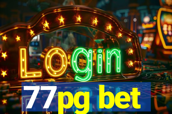 77pg bet