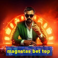 magnatas bet top