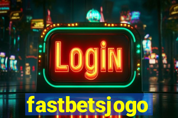 fastbetsjogo