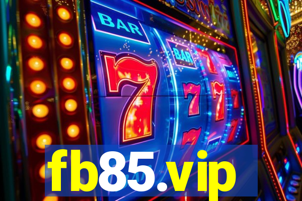 fb85.vip