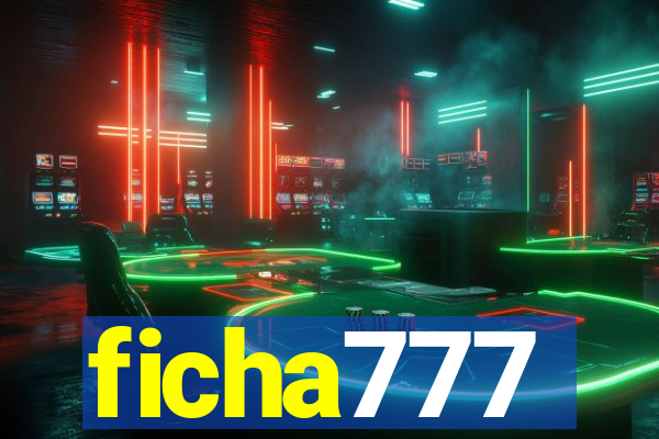 ficha777