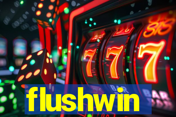 flushwin