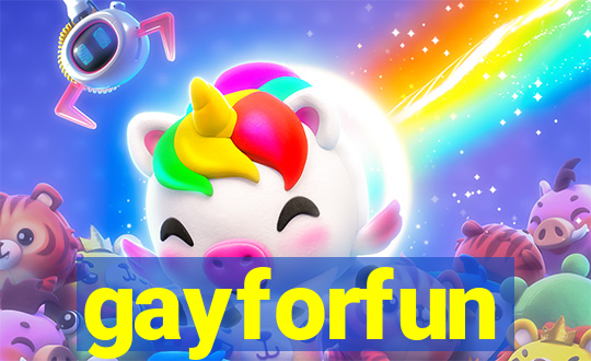 gayforfun