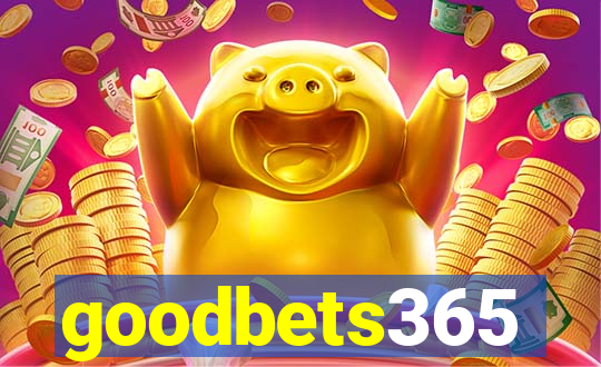 goodbets365