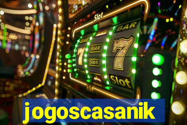 jogoscasanik