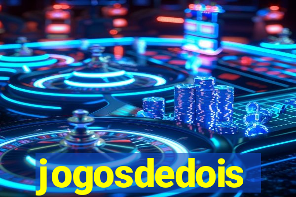 jogosdedois