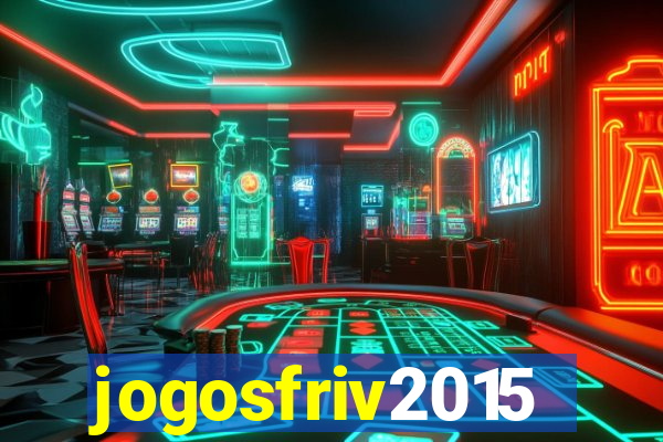 jogosfriv2015