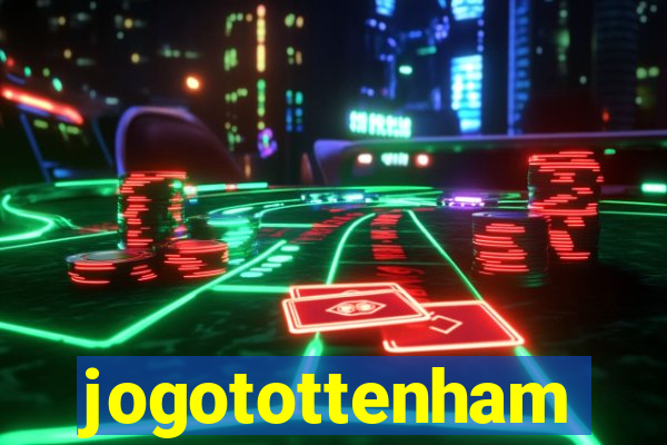 jogotottenham