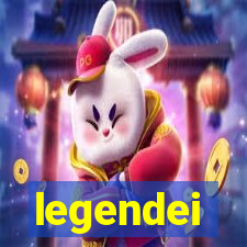 legendei