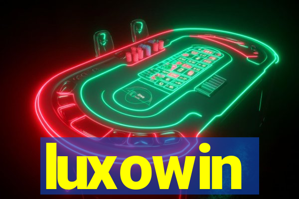 luxowin