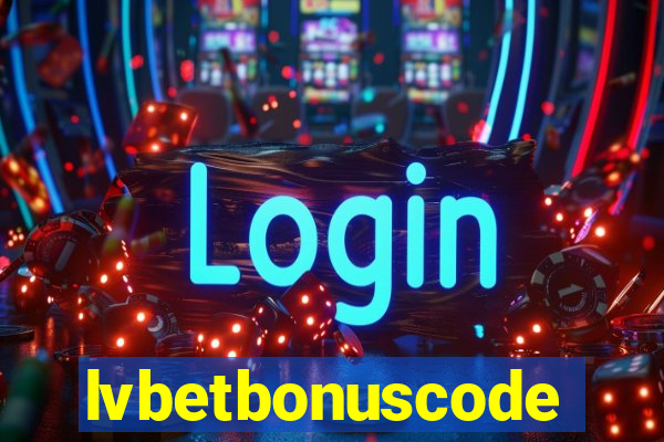 lvbetbonuscode