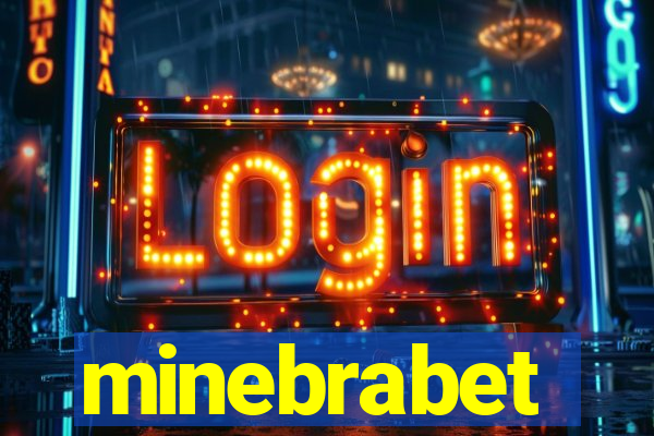 minebrabet