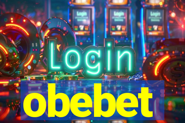 obebet