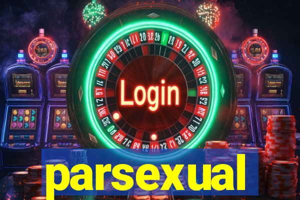 parsexual