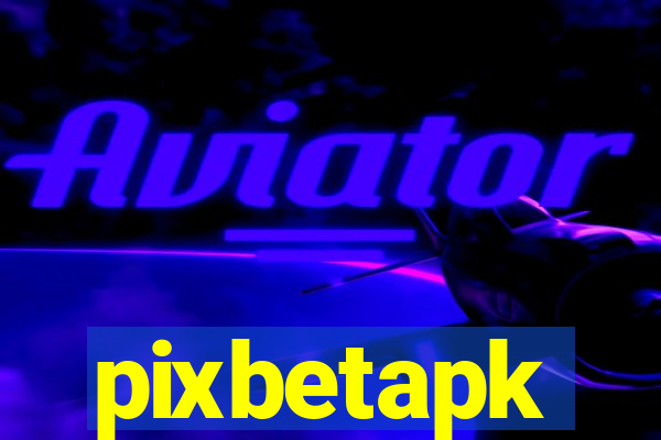 pixbetapk