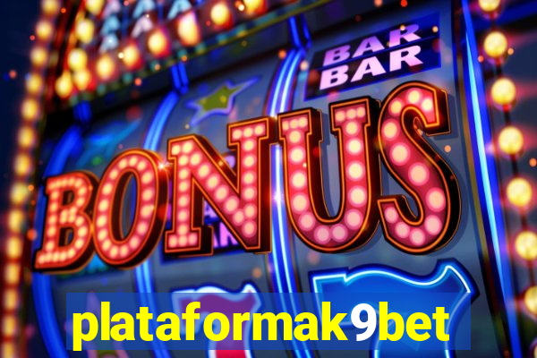 plataformak9bet