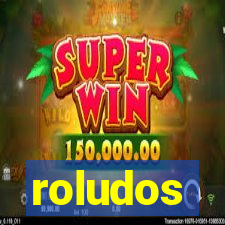 roludos