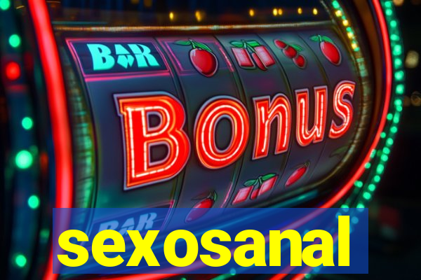 sexosanal