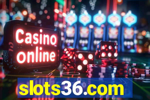 slots36.com