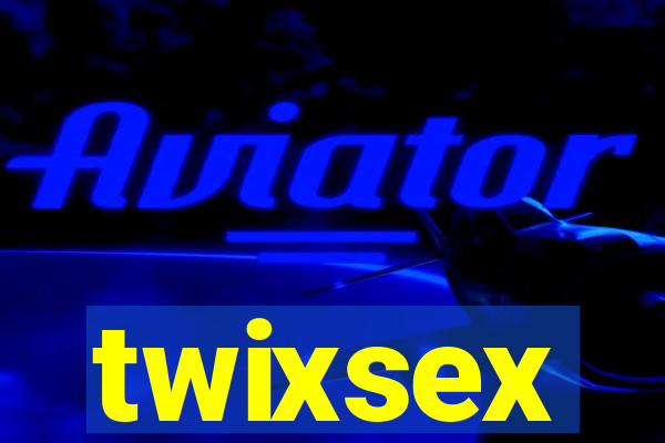 twixsex