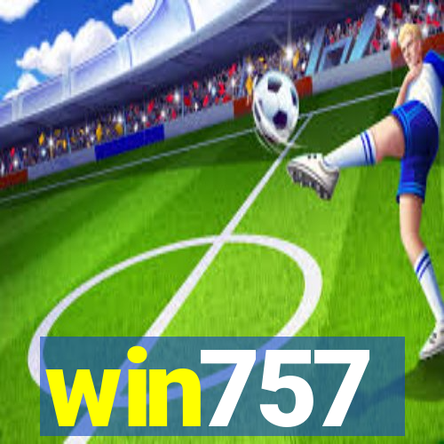 win757